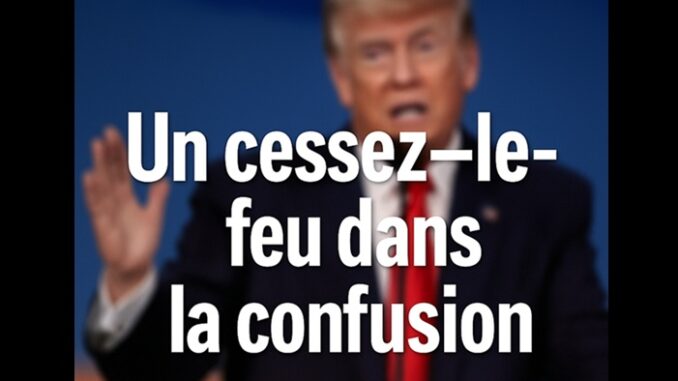 Cessez-le feu dans la confusion