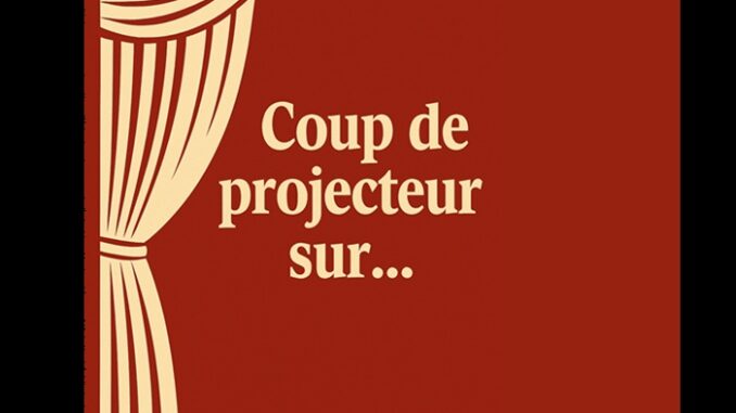 Coup de projecteur