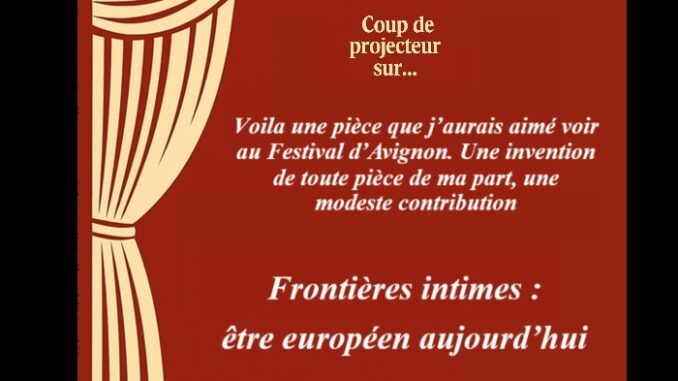 Fiction - Etre européen aujourd'hui