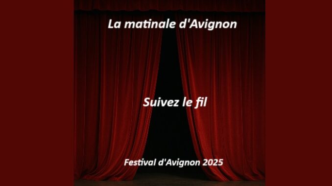 La matinale d'Avignon